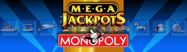 IGT Monopoly MegaJackpot